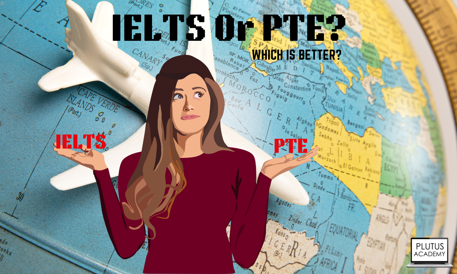 IELTS or PTE?