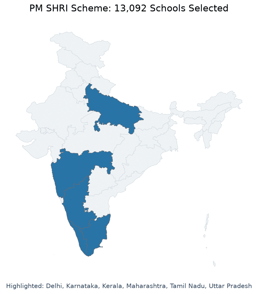 Map of Kerala, Delhi, Maharashtra, Uttar Pradesh, Tamil Nadu, Karna highlighted on the map of India — PM SHRI Scheme…