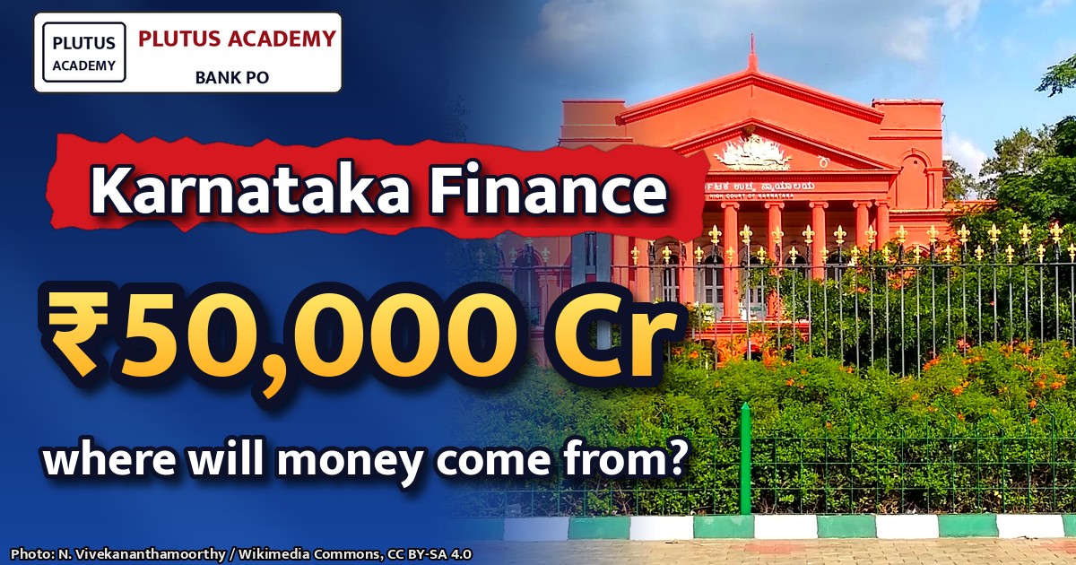 Karnataka’s ₹50,000 Cr Guarantee Schemes: Finance Pressure Explained for Exams