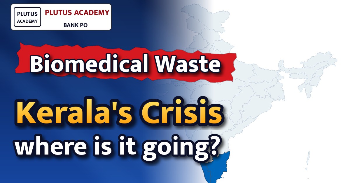 NGT flags gaps in Kerala’s biomedical waste management system