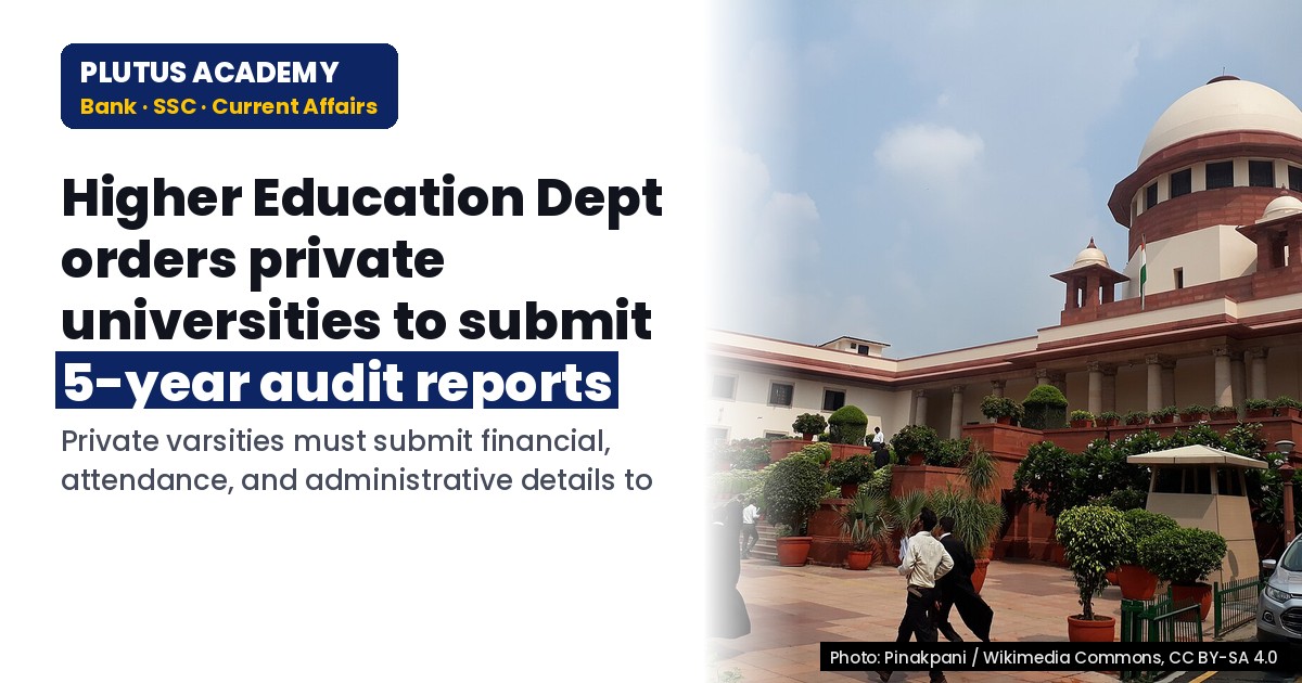 Private Universities Must Submit 5-Year Audit Reports: Higher Education Dept Order