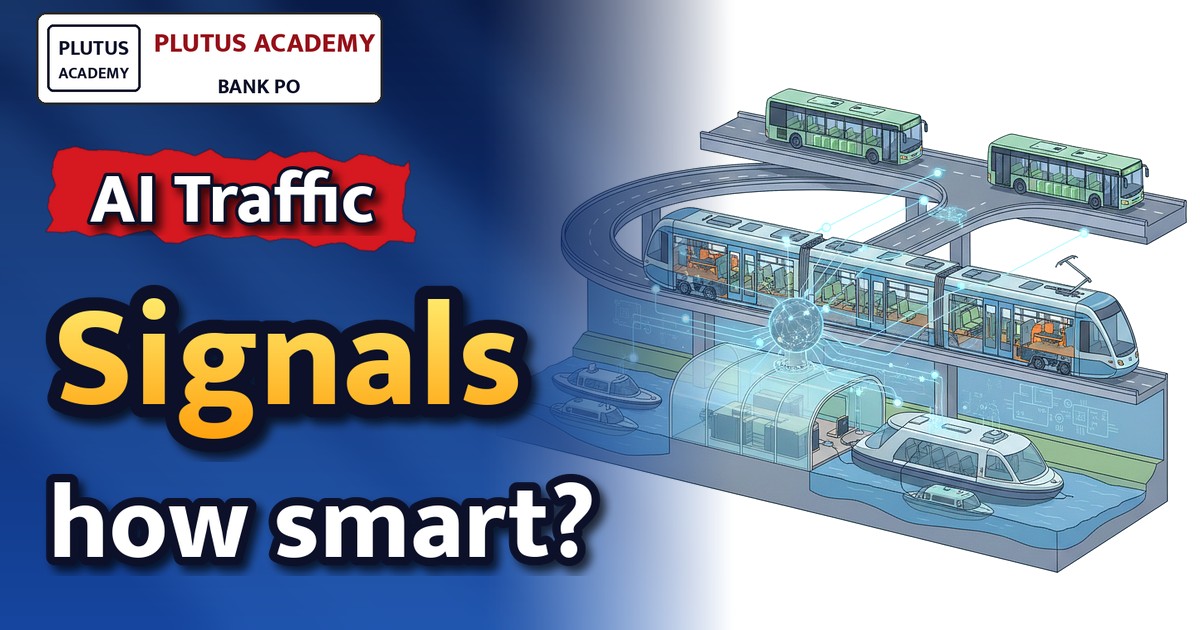 AI Traffic Signals & Tram Revival in West Bengal: Key Updates for SSC, Bank PO Exams