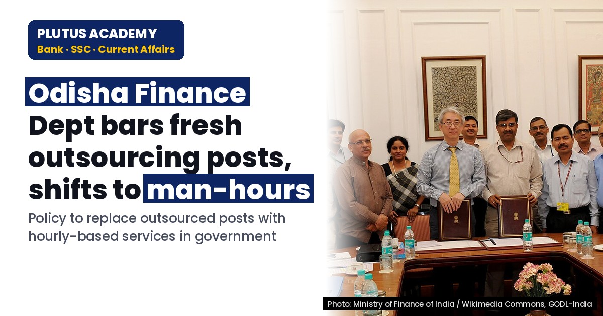 Finance Dept Policy: No Fresh Outsourcing Posts, Man-hours to Replace Manpower