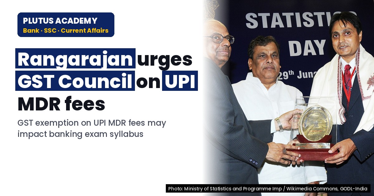 No GST on UPI MDR Fees: Rangarajan Urges GST Council