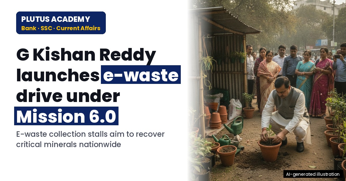 E-Waste Collection Drive Under Mission 6.0 for Critical Mineral Recovery