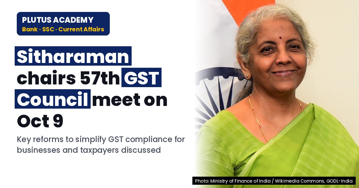 GST Council to Discuss Key Reforms in 57th Meeting for Easier Compliance