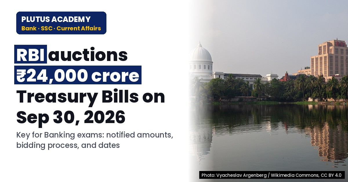 RBI to Auction ₹24,000 Crore Treasury Bills on Sep 30, 2026: Key Details for Banking Exams