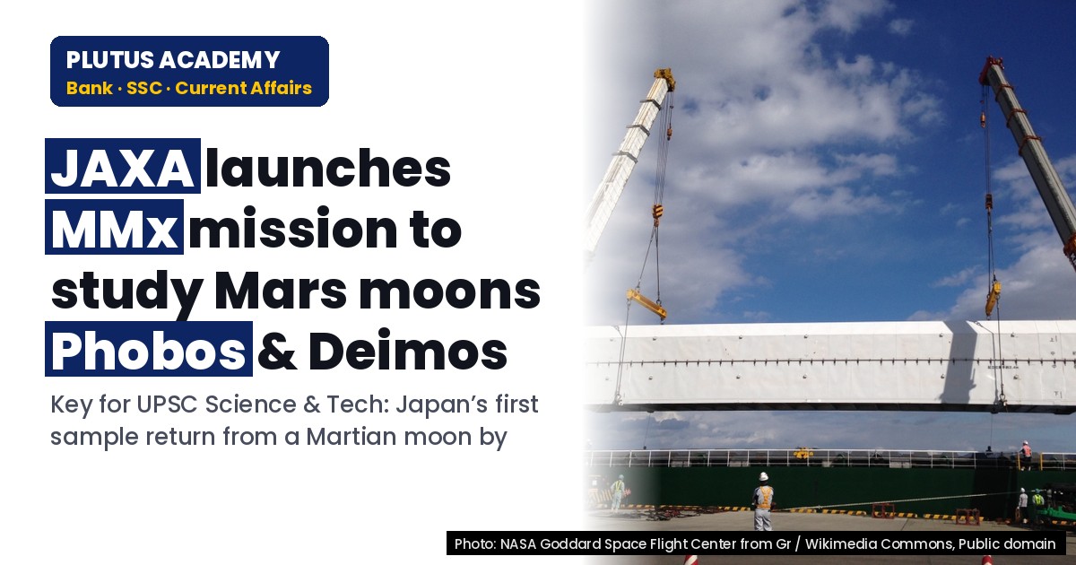 JAXA's Mars Moons Mission: Key Facts for Banking & SSC Exams