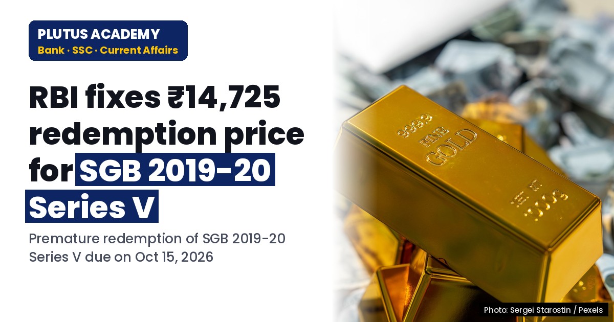 SGB 2019-20 Series V: ₹14,725 Redemption Price for October 15, 2026