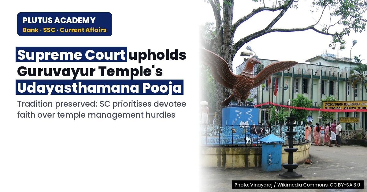 Supreme Court Upholds Guruvayur Temple’s Udayasthamana Pooja Ritual