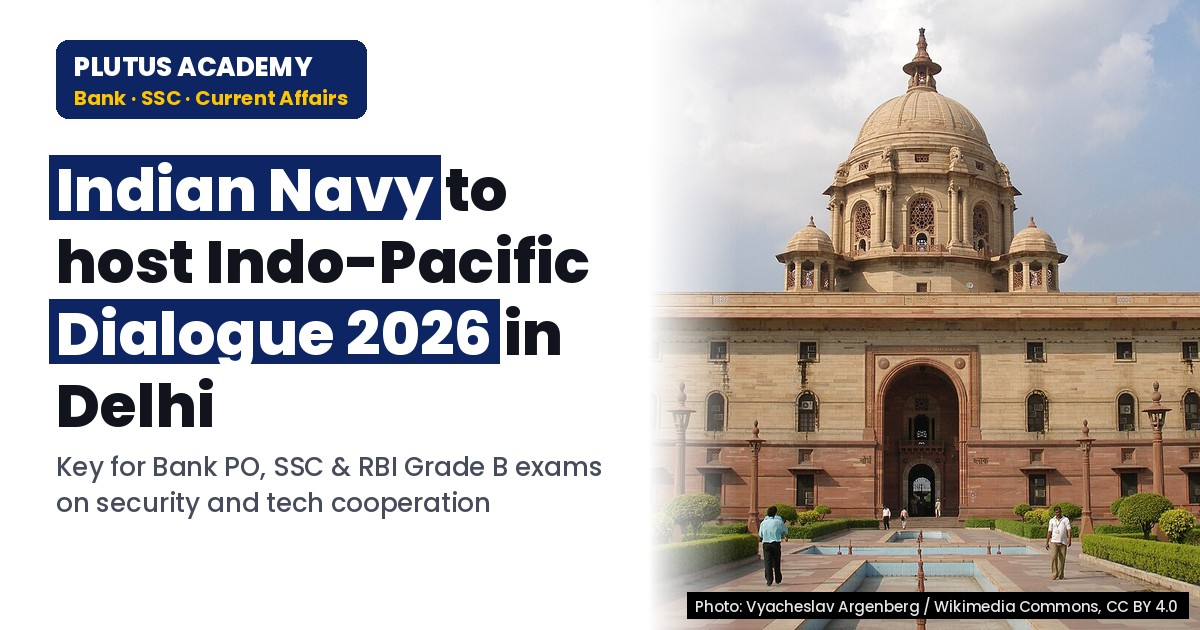 Indian Navy to Host Indo-Pacific Dialogue 2026 for Security & Tech
