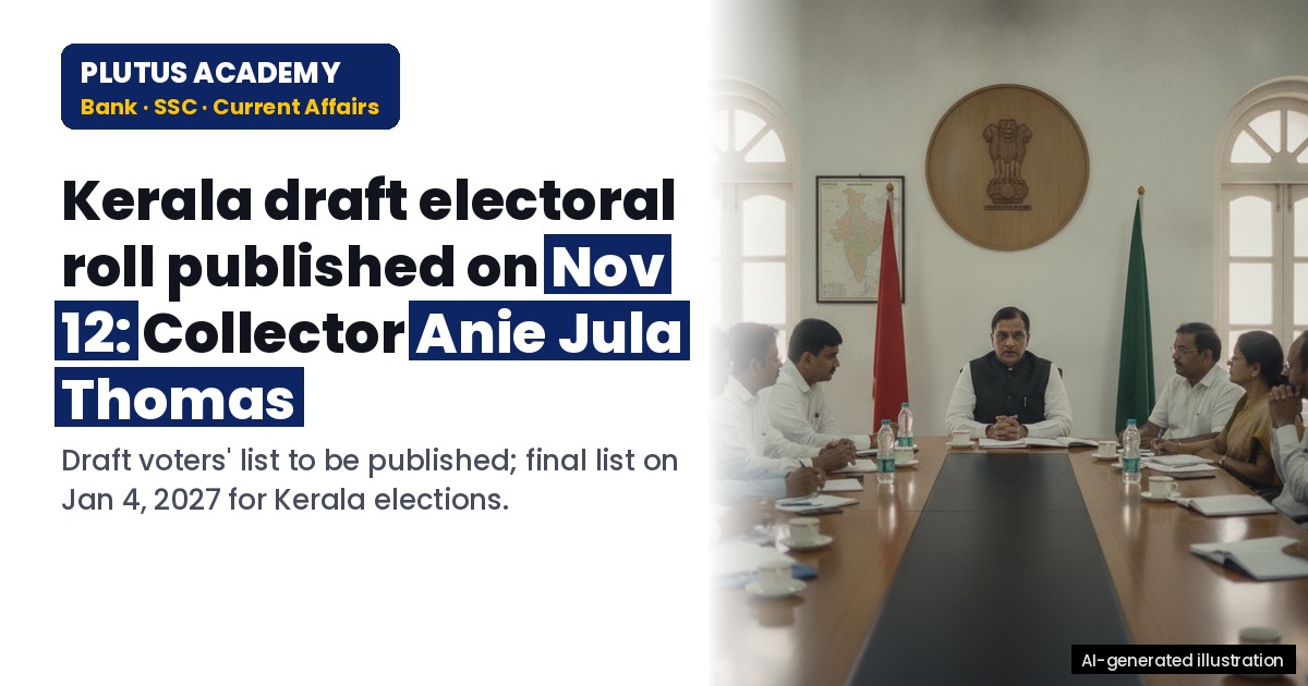 Kerala Special Summary Revision 2027: Draft Electoral Roll on Nov 12