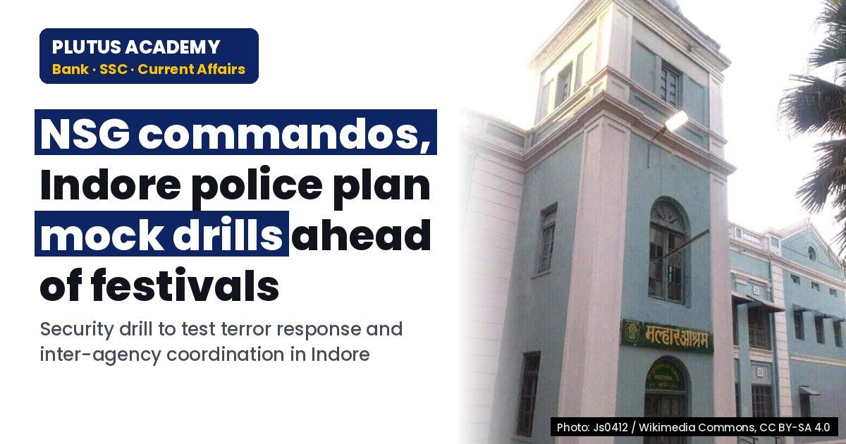 Indore Security Plan: NSG Commandos & Police Mock Drill Ahead of Festivals