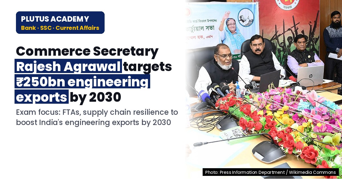 Commerce Dept & EEPC India Plan ₹250bn Engineering Exports by 2030