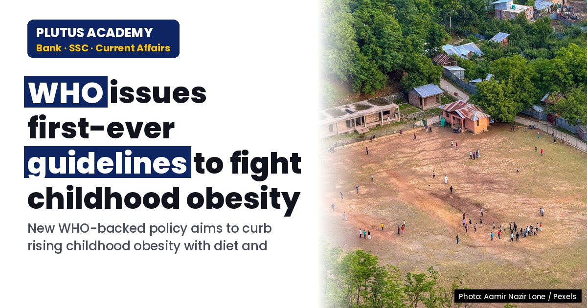 Government Policy to Combat Rising Childhood Obesity in India: Key Guidelines