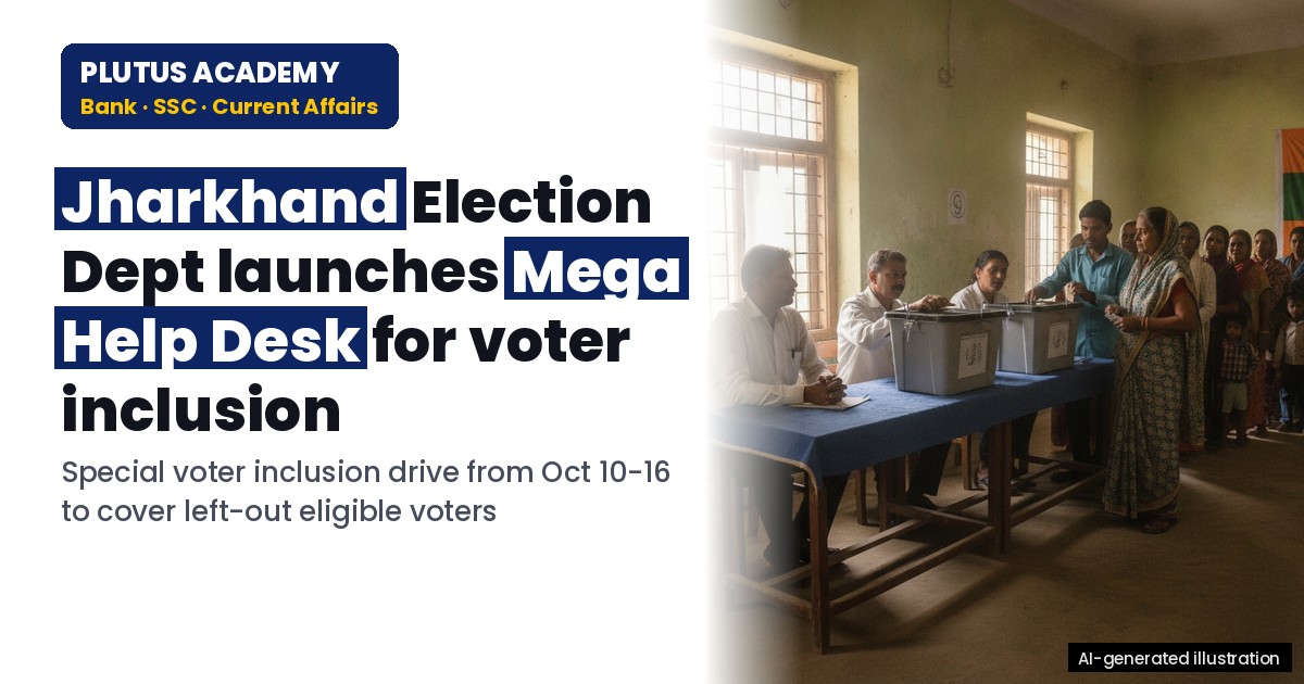 Jharkhand Voter List Mega Help Desk: Key Dates & Objectives