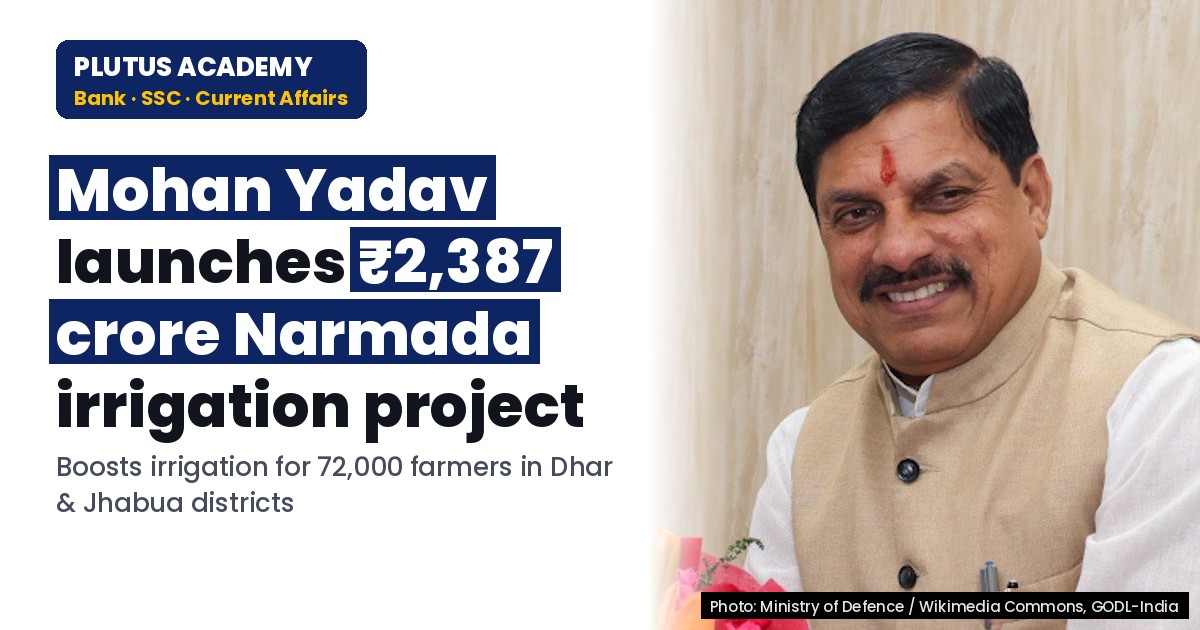 MP CM Inaugurates ₹2,387 Crore Narmada Irrigation Project for 72K Farmers