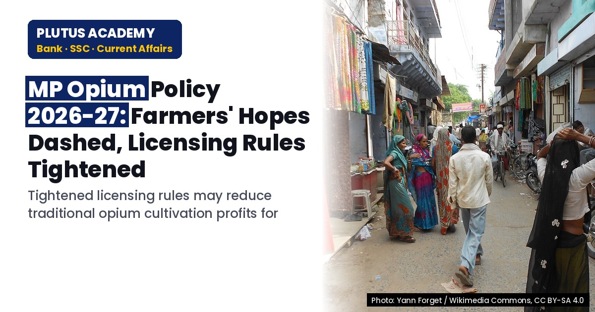 MP Opium Policy 2026-27: Farmers' Hopes Dashed, Licensing Rules Tightened